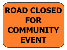 Road Closed For Community Event